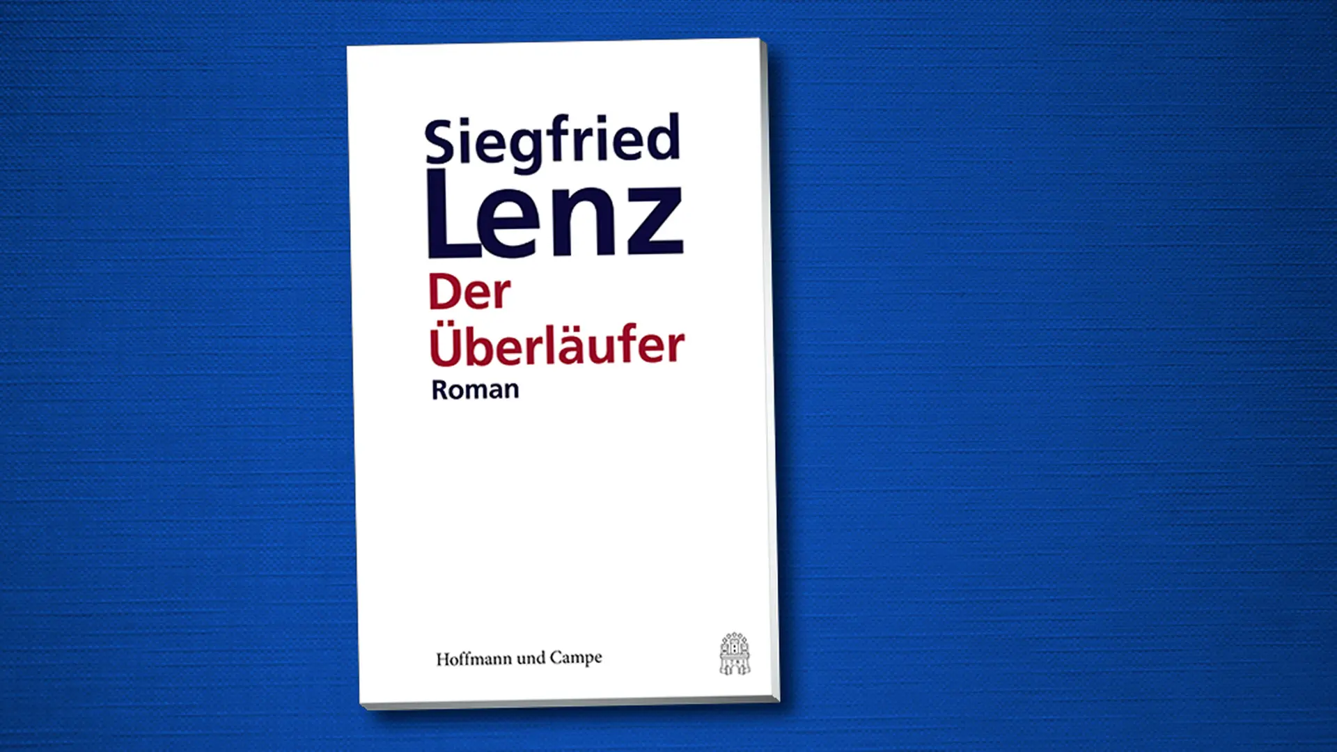 Siegfried Lenz: The Real Story Behind Der Überläufer's Wartime Defection